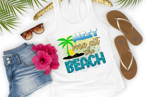Meet me at the beach Sublimation PNG Sublimation Regulrcrative 