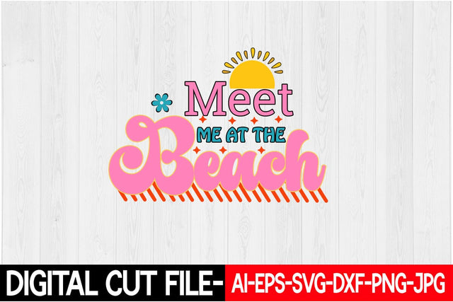 Meet Me at the Beach SVG Blessedprint 