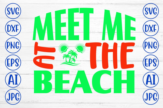 Meet Me At The Beach SVG Cut File SVG Syaman 