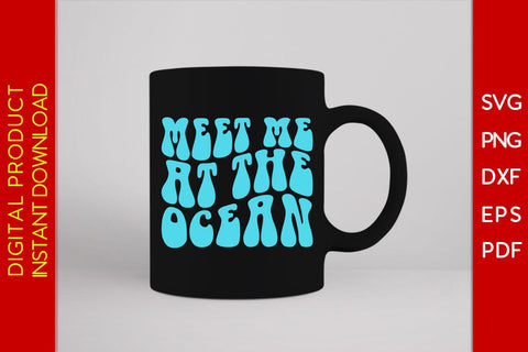 Meet Me At The Ocean Retro Summer Vacation SVG PNG PDF Cut File SVG Creativedesigntee 