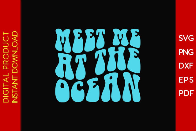 Meet Me At The Ocean Retro Summer Vacation SVG PNG PDF Cut File SVG Creativedesigntee 