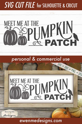 Meet Me At The Pumpkin Patch Crow - Fall Autumn SVG SVG Ewe-N-Me Designs 