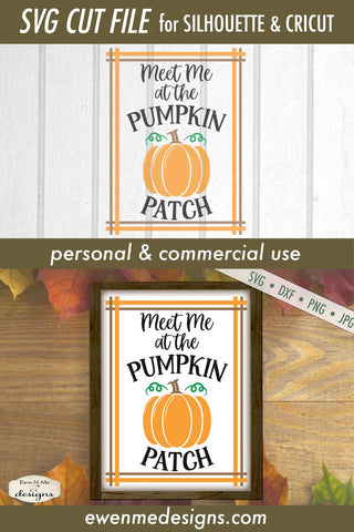 Meet Me At The Pumpkin Patch - Fall Autumn SVG SVG Ewe-N-Me Designs 