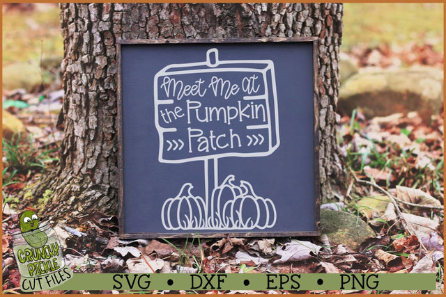 Meet Me At The Pumpkin Patch SVG SVG Crunchy Pickle 