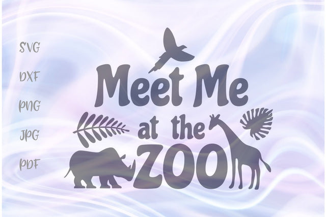 Meet me at The Zoo SVG, PNG, DXF, PDF, JPG SVG Digitals by Hanna 