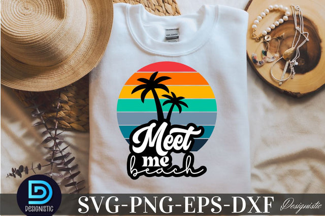 Meet me beach, Summer SVG SVG DESIGNISTIC 
