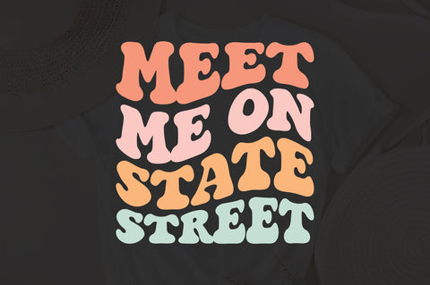 Meet Me On State Street svg, wavy style svg, EPS PNG Cricut Instant Download SVG Fauz 