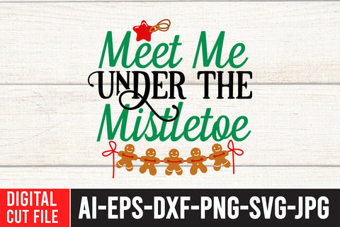 Meet Me Under the Mistaoe SVG Design SVG BlackCatsMedia 