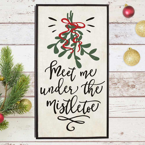 Meet me under the Mistletoe - Christmas SVG for vertical wood sign SVG Chameleon Cuttables 