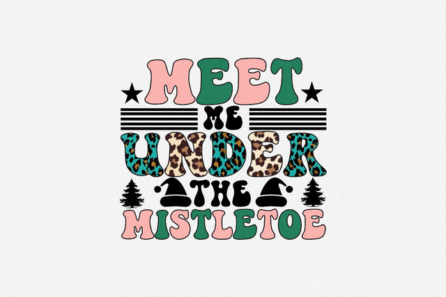meet me under the mistletoe Sublimation SVGArt 