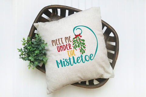 Meet Me Under the Mistletoe SVG Cut File - Christmas SVG SVG Old Market 