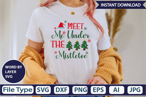 MEET ME UNDER THE MISTLETOE SVG Cut File SVG DesignPlante 503 