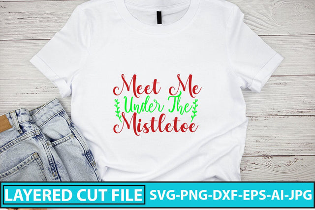 Meet Me Under The Mistletoe SVG Cut File SVG Syaman 