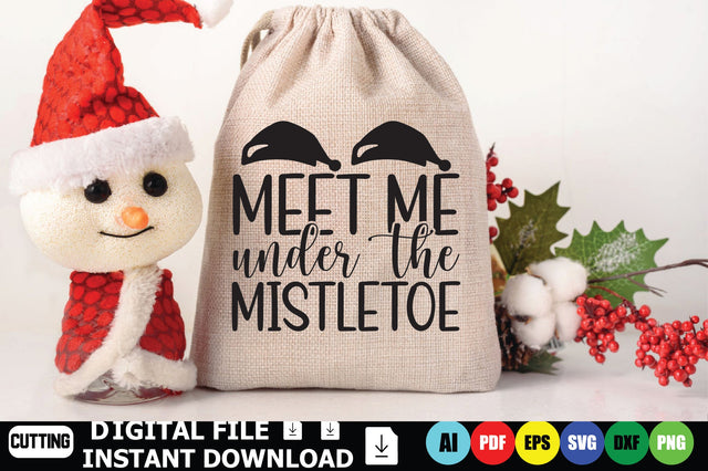 Meet Me Under The Mistletoe SVG Shahin alam 