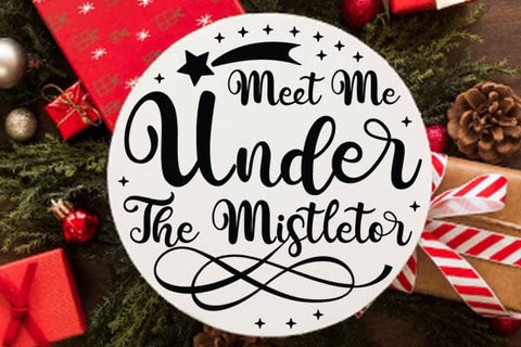 Meet Me Under The MistletorMeet Me Under The Mistletor SVG Angelina750 