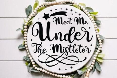 Meet Me Under The MistletorMeet Me Under The Mistletor SVG Angelina750 