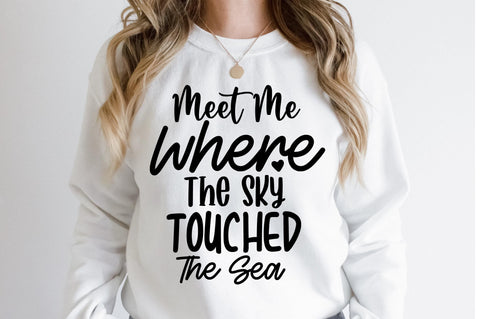 Meet Me Where The Sky Touched The Sea svg SVG orpitasn 