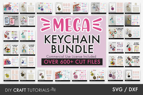 MEGA KEYCHAIN SVG BUNDLE - OVER 600 CUT FILES! SVG DIY Craft Tutorials 