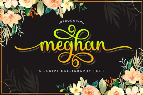 Meghan Font love script 