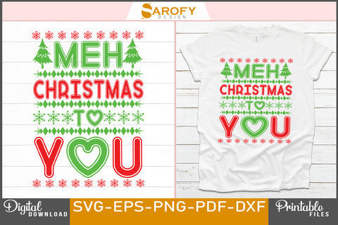 Meh Christmas To You Design SVG File SVG Sarofydesign 