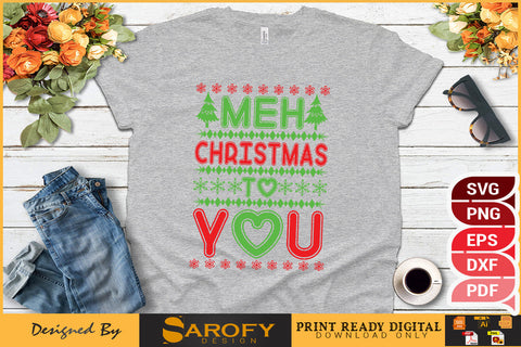 Meh Christmas To You Design SVG File SVG Sarofydesign 