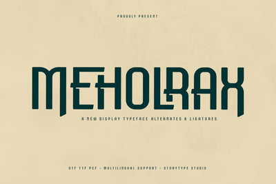 Meholrax Typeface Font Storytype Studio 