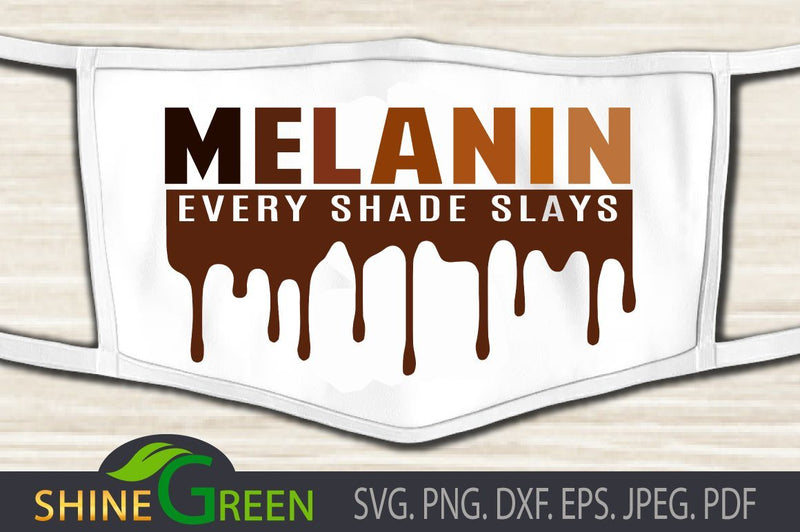 Melanin Every Shade Slays Black Woman Svg So Fontsy