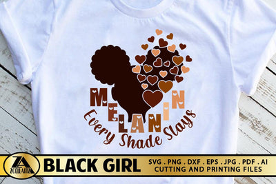 Melanin Every shade slays Valentine SVG Black Woman SVG SVG zoellartz 