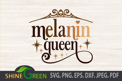 Melanin Queen SVG for Black Woman, Afro Girls SVG Shine Green Art 