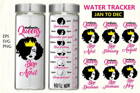 Melanin queens are born in, water tracker svg,water tracking SVG Paper Switch 