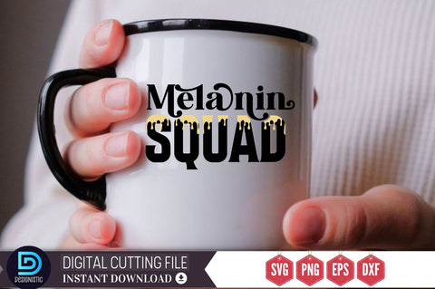 Melanin squad SVG SVG DESIGNISTIC 