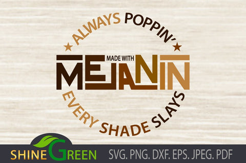Melanin SVG - Black Girl - Afro Woman Cut File SVG Shine Green Art 
