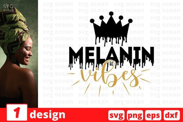 Melanin vibes SVG Cut File SVG SvgOcean 