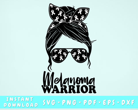 Melanoma Warrior SVG, Skin Cancer Messy Bun SVG, Black Cancer SVG, Skin Cancer Survivor SVG, Melanoma Warrior PNG SVG HappyDesignStudio 