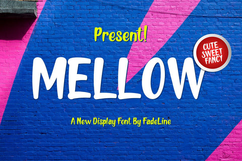 Mellow Font Fadeline Std. 