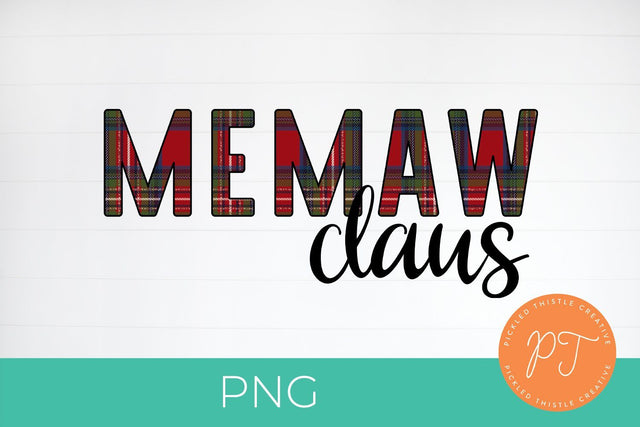 Memaw Claus Holiday Sublimation PNG SVG Pickled Thistle Creative 