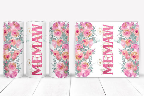 Memaw Tumbler Sublimation I Mothers Day Tumbler Wrap PNG Sublimation Happy Printables Club 