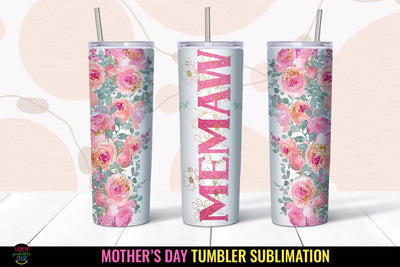 Memaw Tumbler Sublimation I Mothers Day Tumbler Wrap PNG Sublimation Happy Printables Club 