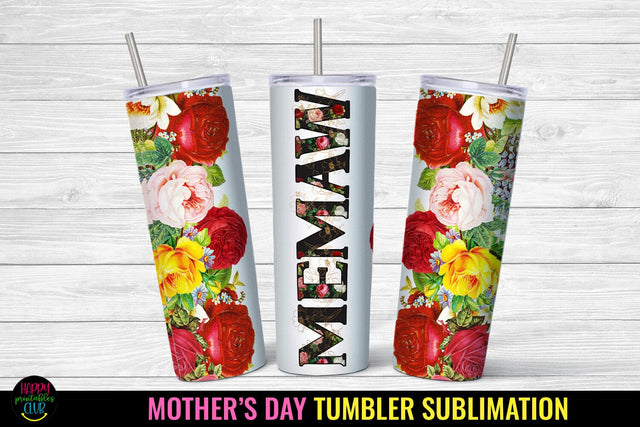 Memaw Tumbler Sublimation I Mothers Day Tumbler Wrap PNG Sublimation Happy Printables Club 