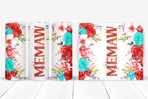 Memaw Tumbler Sublimation I Mothers Day Tumbler Wrap PNG Sublimation Happy Printables Club 