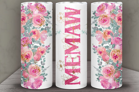 Memaw Tumbler Sublimation I Mothers Day Tumbler Wrap PNG Sublimation Happy Printables Club 