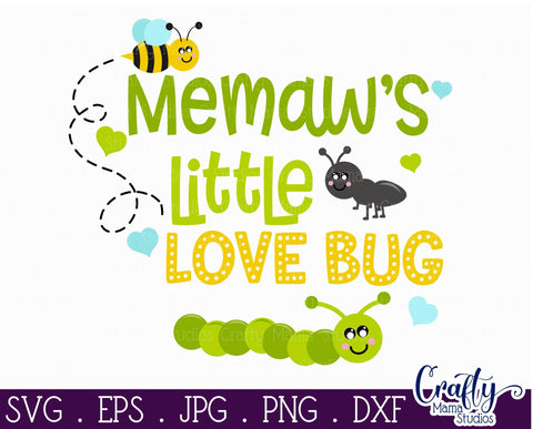 Memaw's Little Love Bug SVG Crafty Mama Studios 