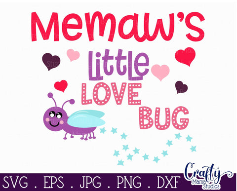 Memaw's Little Love Bug Svg SVG Crafty Mama Studios 