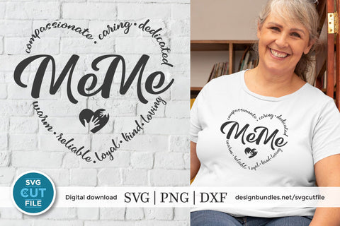 MeMe svg, Grandma MeMe svg, Me Me heart svg, cute gift, mother's day MeMe, new grandma svg, new grandparent, grandmother, svg dxf png SVG SVG Cut File 