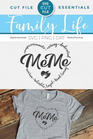 MeMe svg, Grandma MeMe svg, Me Me heart svg, cute gift, mother's day MeMe, new grandma svg, new grandparent, grandmother, svg dxf png SVG SVG Cut File 