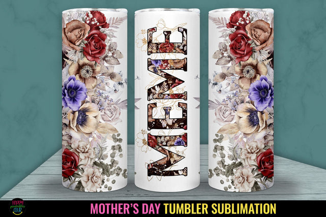 Meme Tumbler Sublimation I Mothers Day Tumbler Wrap PNG Sublimation Happy Printables Club 