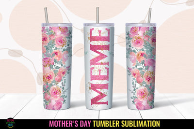Meme Tumbler Sublimation I Mothers Day Tumbler Wrap PNG Sublimation Happy Printables Club 