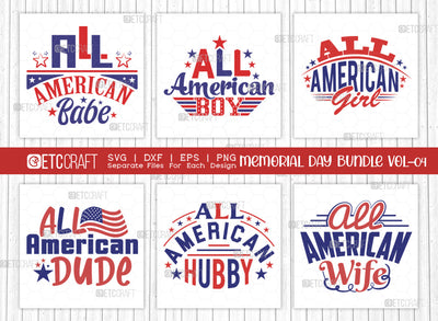 Memorial Day Bundle Vol-04 SVG Cut File | All American Babe Svg | All American Boy Svg | All American Girl Svg | All American Dude Svg | All American Hubby Svg | All American Wife Svg | Quote Design SVG ETC Craft 