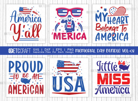 Memorial Day Bundle Vol-08 SVG Cut File | Little Miss America Svg | 'Merica Svg | America Y'all Svg | USA Svg | My Heart Belongs To America Svg | Proud To Be An American Svg | Quote Design SVG ETC Craft 