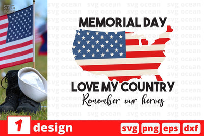 Memorial Day love my country remember SVG Cut File SVG SvgOcean 